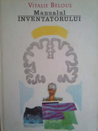 Manualul inventatorului