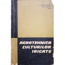 Agrotehnica culturilor irigate