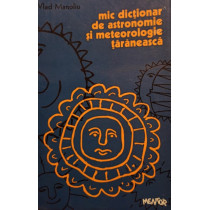 Mic dictionar de astronomie si meteorologie taraneasca