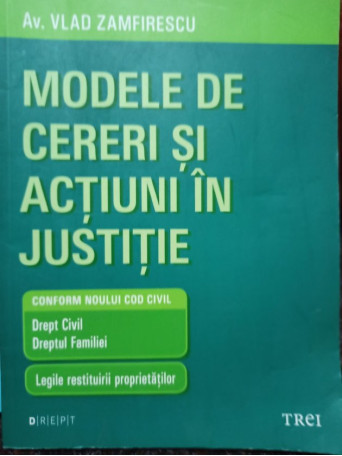 Modele de cereri si actiuni in justitie