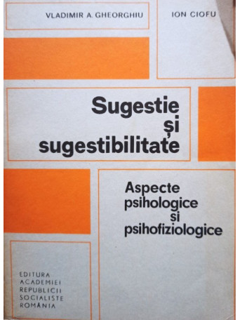 Sugestie si sugestibilitate