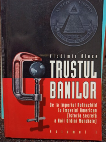 Trustul banilor, vol. 1