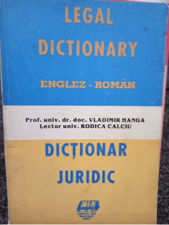 Dictionar juridic englez - roman