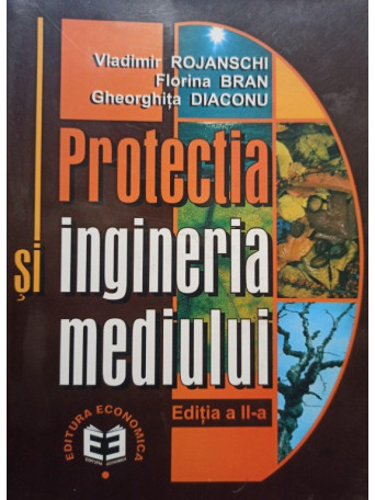 Protectia si ingineria mediului, editia a IIa