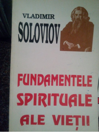 Fundamentele spirituale ale vietii