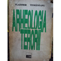 Arheologia terorii