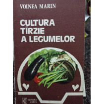 Cultura tarzie a legumelor