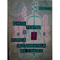 Ghid pentru muzica instrumentala de camera