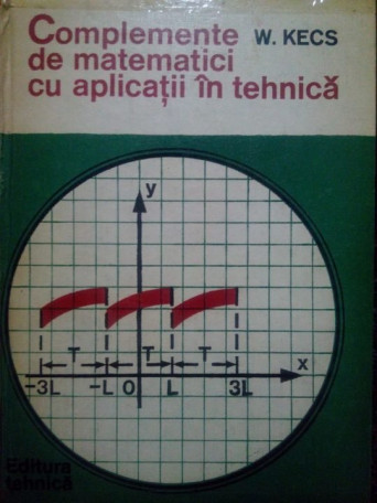 Complemente de matematici cu aplicatii in tehnica