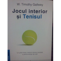 Jocul interior si tenisul