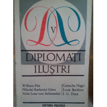 Diplomati ilustri, vol. al Vlea