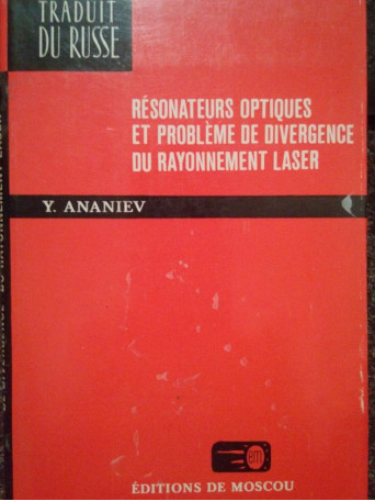 Resonateurs optiques et probleme de divergence du rayonnement laser