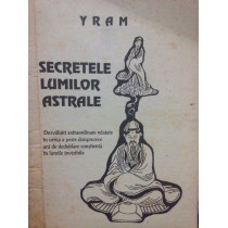 Secretele lumilor astrale