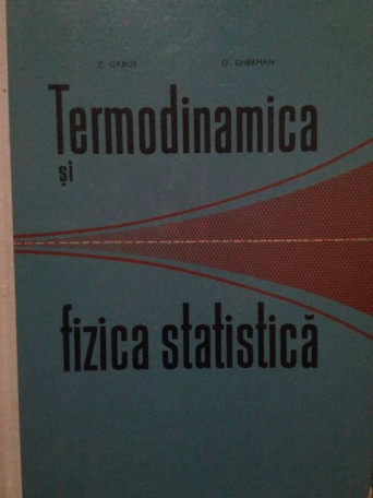 Termodinamica si fizica statistica