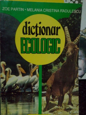 Zoe Partin - Dictionar ecologic - 1995 - Brosata