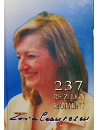 237 de zilen mormant