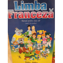 Limba franceza - Manual pentru clasa a IIa (anul I de studiu)