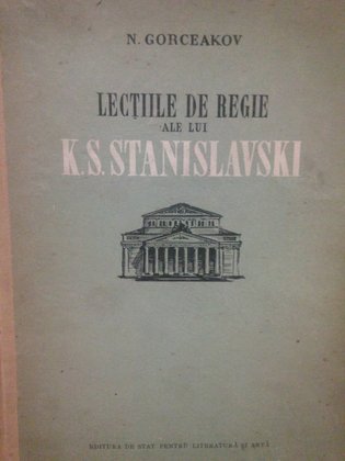 Lectiile de regie ale lui K. S. Stanislavski