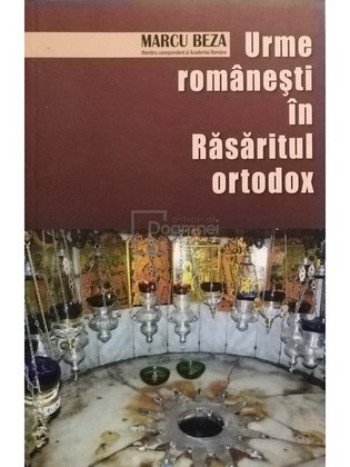 Urme romanesti in Rasaritul ortodox