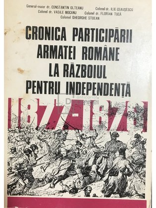 Cronica participării Armatei Române la războiul pentru independență
