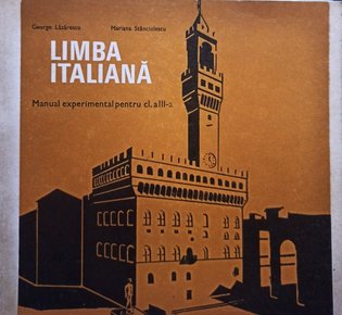 Limba italiana - Manual experimental pentru clasa a IIIa