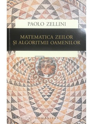 Matematica zeilor și algoritmii oamenilor
