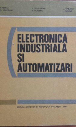 Electronica industriala si automatizari