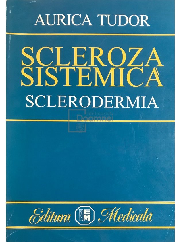 Scleroza sistemica (sclerodermia)
