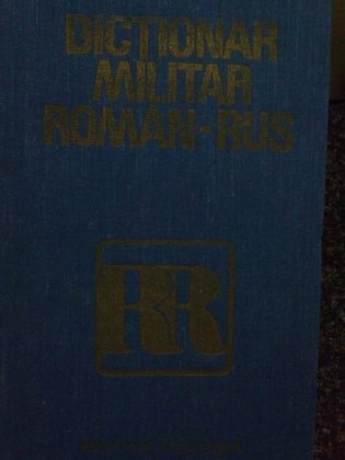 Dictionar militar romanrus