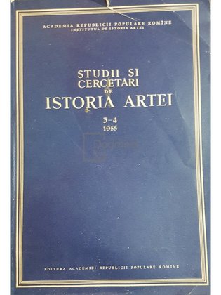 Studii si cercetari de istoria artei, anul II, nr. 3-4