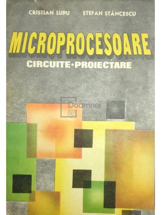 Microprocesoare - Circuite, proiectare
