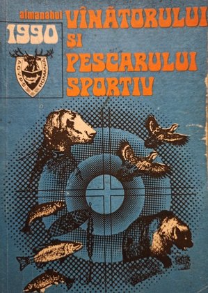 Almanahul Vinatorului si Pescarului Sportiv 1990