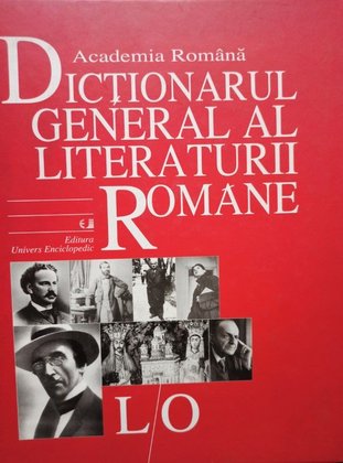 Dictionarul general al literaturii romane L/O