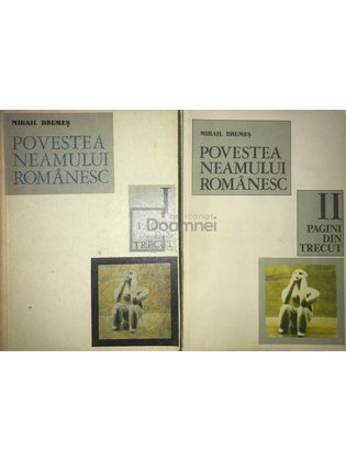 Povestea neamului românesc - 2 vol.