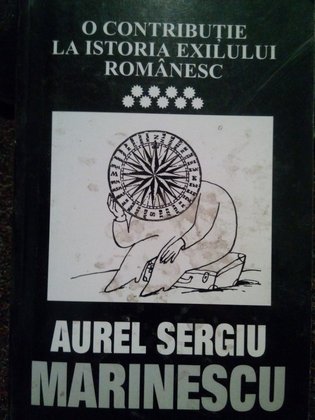 O contributie la istoria exilului romanesc, vol. IX