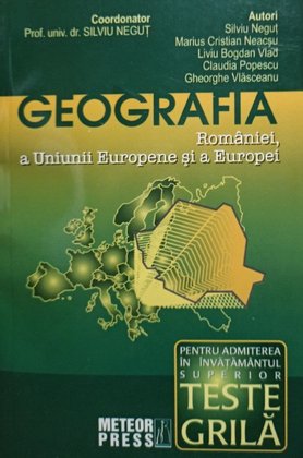 Geografia Romaniei, a Uniunii Europene si a Europei