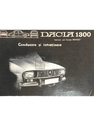 Dacia 1300 - Conducere și întreținere