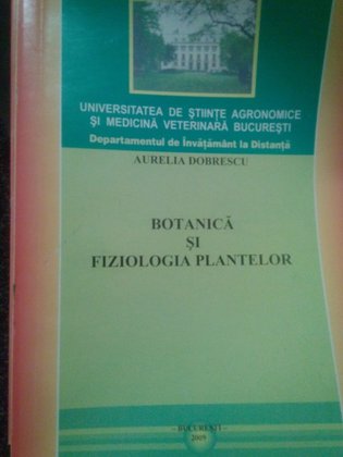 Botanica si fiziologia plantelor