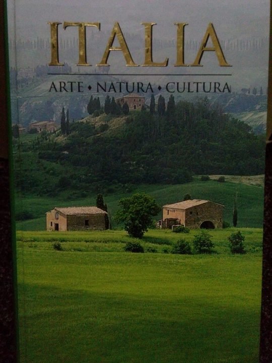 Italia. Arte, natura, cultura