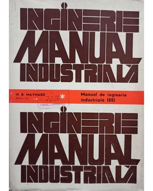 Manual de inginerie industriala, vol. III