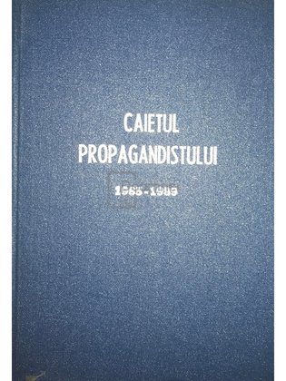 Caietul propagandistului 1985 - 1989