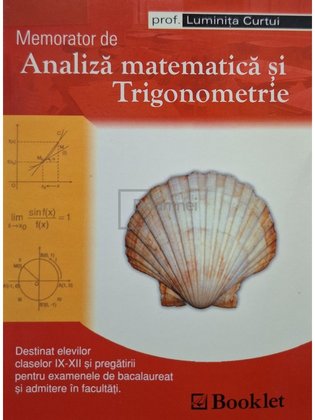 Memorator de analiza matematica si trigonometrie