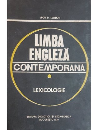 Limba engleza contemporana. Lexicologie