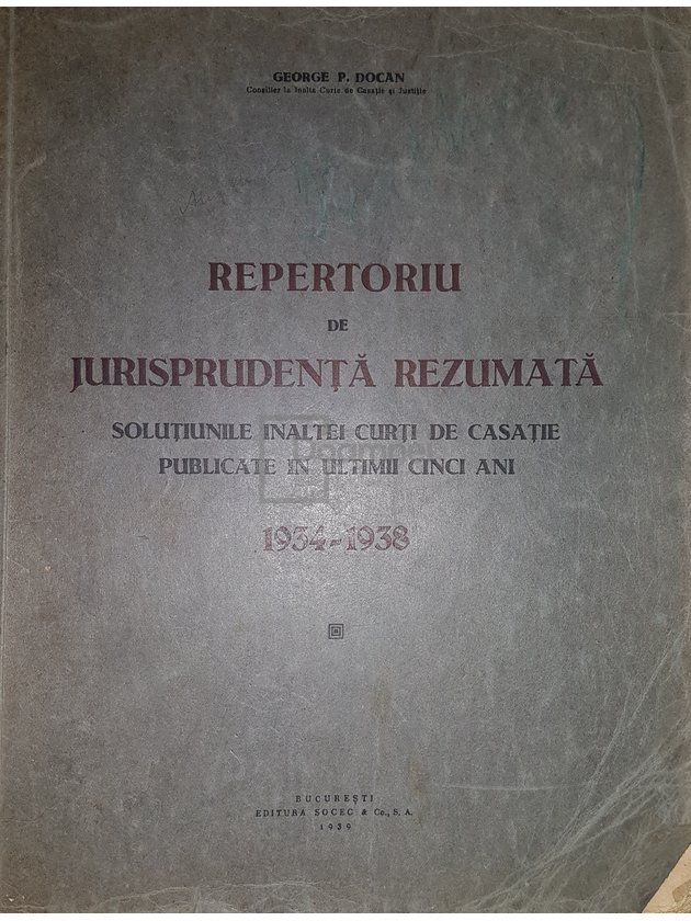Repertoriu de jursiprudenta rezumata 1934 - 1938