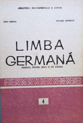 Limba germana - Manual pentru anul IV de studiu