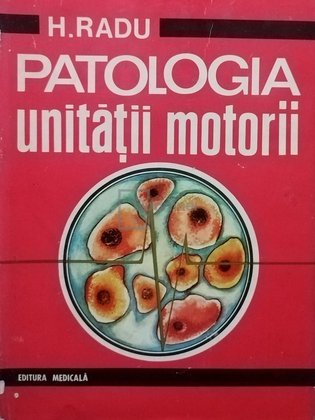 Patologia unitatii motorii