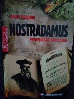 Nostradamus - profetiile de bun augur