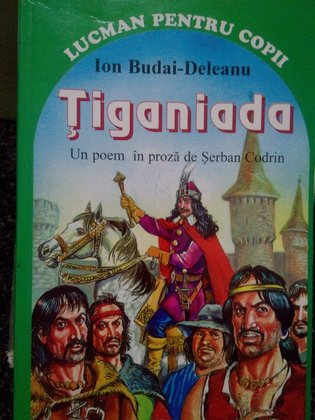 Tiganiada. Un poem in proza de Serban Codrin