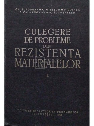 Culegere de probleme din rezistența materialelor, vol. 1