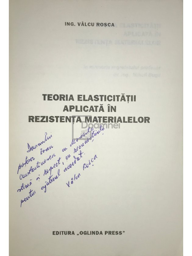 Teoria elasticității aplicată în rezistența materialelor (autograf)